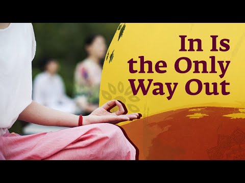 In Is The Only Way Out | A journey of the self | Indian-Western musical fusion | Way out is In