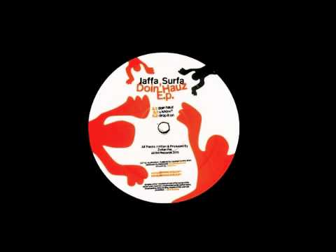 jaffa surfa - doing hauz