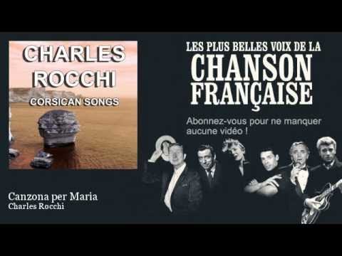 Charles Rocchi - Canzona per Maria