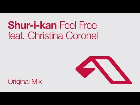 Shur-i-kan feat. Christina Coronel - Feel Free