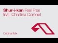 Shur-i-kan feat. Christina Coronel - Feel Free