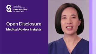  Australian Open Disclosure Framework – Medical Advisor Insights