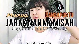 Download lagu DANSA PORTU MINANG JARAK NAN MAMISAH NGGINUS LEBU REMIX mp3 Download lagu DANSA PORTU MINANG JARAK NAN MAMISAH NGGINUS LEBU REMIX mp3