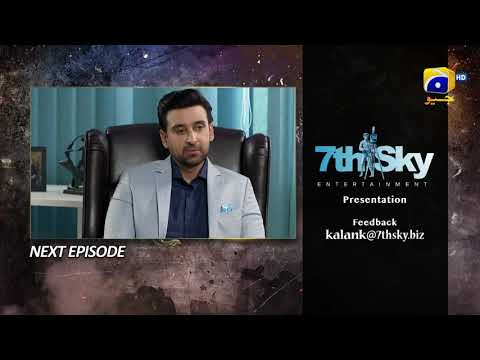 Kalank Episode 32 Teaser - HAR PAL GEO