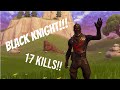 17 Kills In Solos!!! - Black Knight Gameplay (Fortnite Battle Royale)