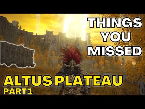 The Top Things You Missed In ALTUS PLATEAU (Part 1)!  - Elden Ring Tutorial/Guide/Walkthrough