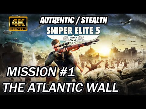 Sniper Elite 5 | Walkthrough [Authentic] Mission 1 The Atlantic Wall