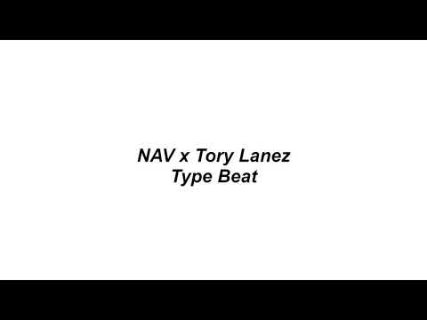 NAV x Tory Lanez Type Beat (prod. By Economy)