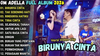 Download lagu BIRUNYA CINTA - OM ADELLA FULL ADELLA FULL ALBUM TERBARU 2026 || DIFARINA INDRA FULL ALBUM mp3 Download lagu BIRUNYA CINTA - OM ADELLA FULL ADELLA FULL ALBUM TERBARU 2026 || DIFARINA INDRA FULL ALBUM mp3