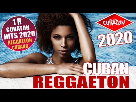 CUBATON 2020 - CUBAN REGGAETON 2020 - 1 H VIDEO HIT MIX - LO MAS NUEVO!