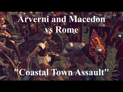 Total War: Rome II - Arverni and Macedon vs Rome "Coastal Town Assault"