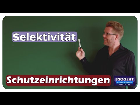 Selektivität bei Überstrom-Schutzeinrichtungen - einfach und anschaulich erklärt