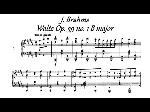 J. Brahms - Waltz Op. 39 no. 1 in B major