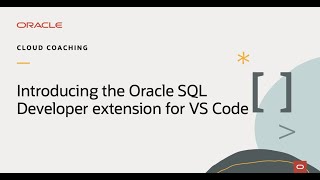 Introducing the Oracle SQL Developer extension for VS Code