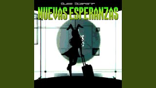 Nuevas Esperanzas Music Video