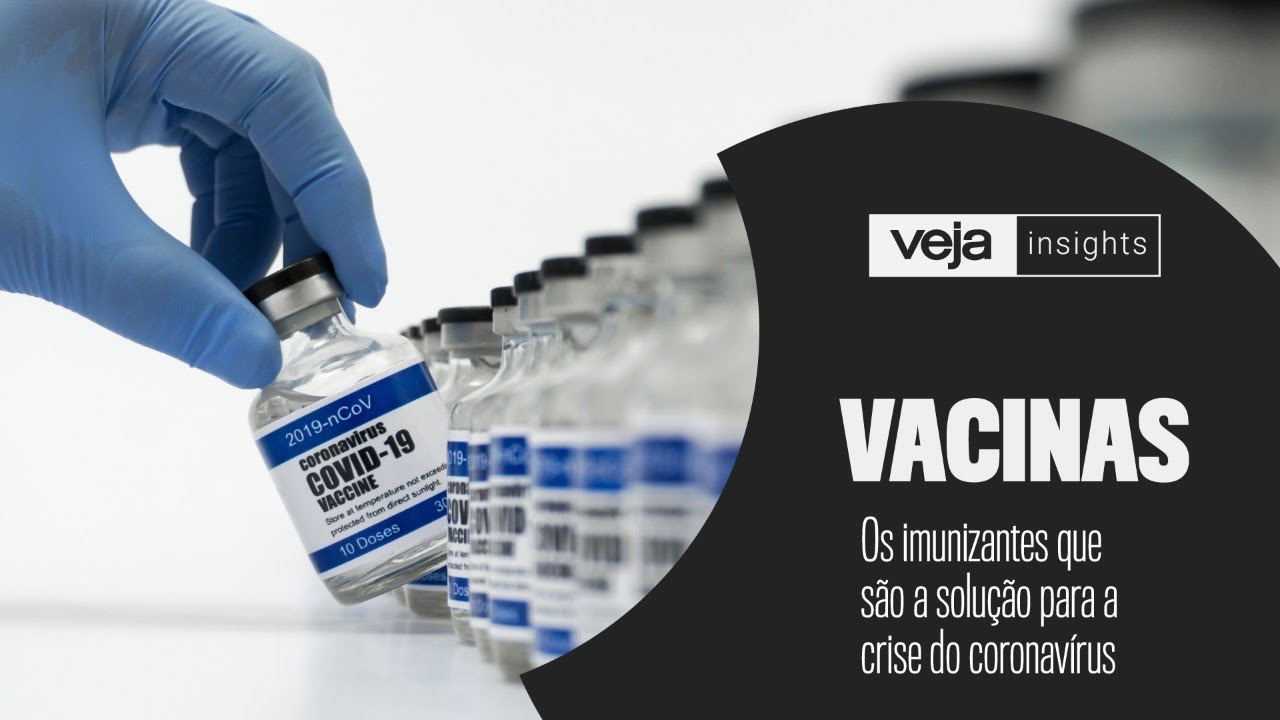 VEJA Insights: O desafio das vacinas contra o coronavírus