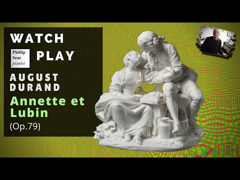 Auguste Durand: Annette et Lubin (Gavotte-Pastorale), Op.79