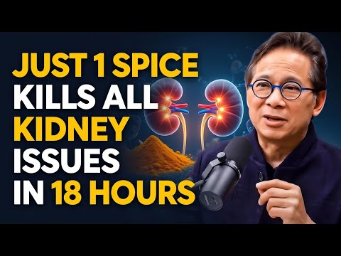 This Spice Cleanse Your Kidneys & Flush Out Toxins Instantly! | Dr. William Li