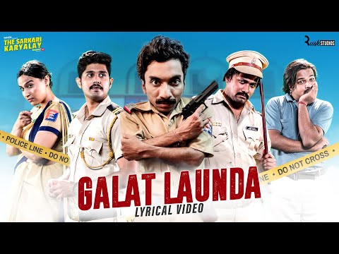 Galat Launda - Lyrical Video | Binge! - The Sarkari Karyalay S2 | Fotty Seven & MojoJojo | Hattke