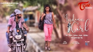 Indian Girl | Telugu Short Film