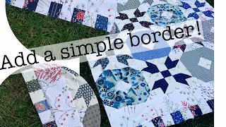 Add a simple border to your quilt top - sew along with me