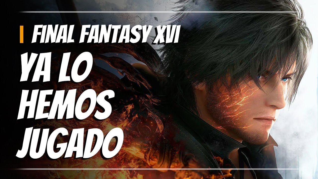 La prensa especializada opina sobre Final Fantasy XVI
