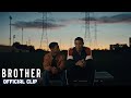 BROTHER | Official Clip #TIFF22