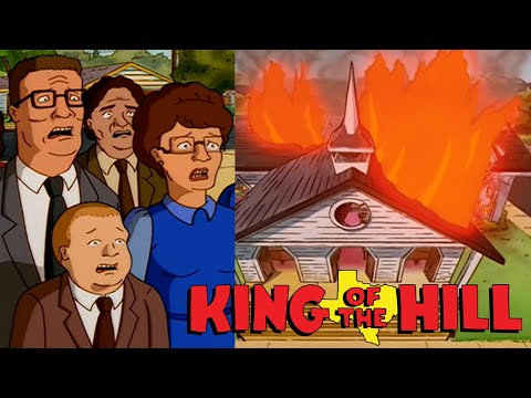 Bobby BURNS down a Church  |  King of the Hill