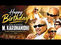 Kalaignar Karunanidhi Birthday Whatsapp Status 2026 Kalaignar Birthday Status Karunanidhi HBD Status