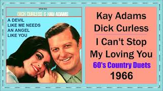 Kay Adams   Dick Curless   I Can''t Stop My Loving You 1966