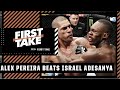Stephen A. reacts to Alex Pereira beating Israel Adesanya | First Take