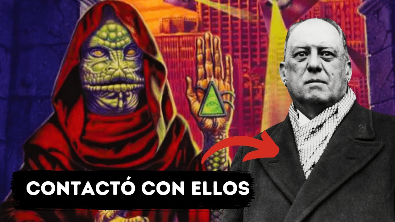 Adquirió Conocimientos PROHIBIDOS de Una Entidad Superior - Aleister Crowley
