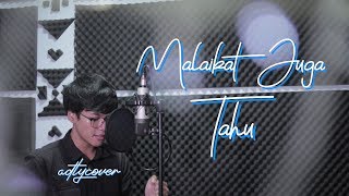 Malaikat Juga Tahu - Glenn Fredly | (adtyputrap) #AdtyCover