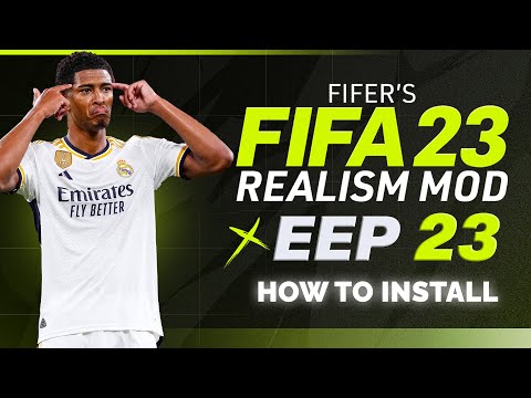 How To Install FIFER's Realism Mod X EEP For FIFA 23 PC | New Faces + EA FC 24 Ratings