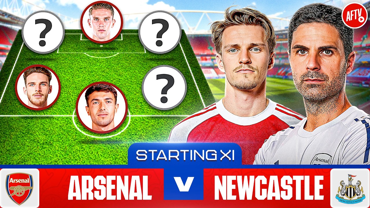 Starting XI Live | Arsenal vs Newcastle | Premier League