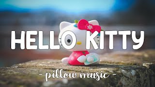 Hello Kitty - Avril Lavigne (Lyrics) 🎵