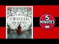 Two Twisted Crowns by Rachel Gillig | #2 | 5-minute Book Summary