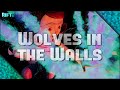 Wolves in the Walls (Ch.1 + Ch.2) | YOU MUST EXPERIENCE THIS MASTERPIECE | Oculus Rift S