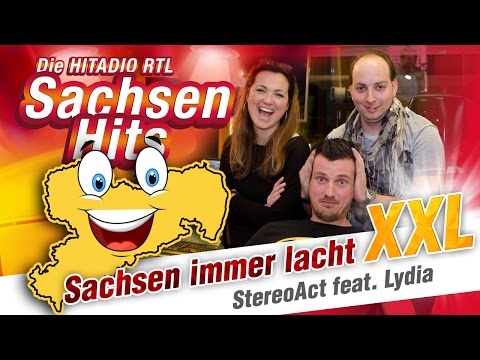 Sachsenhit-Spezial: "Sachsen immer lacht" mit StereoAct - XXL–Version
