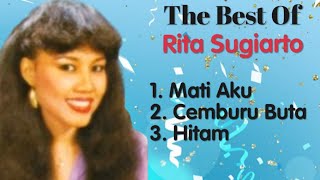 Download lagu Rita Sugiarto - Mati Aku - Cemburu Buta - Hitam mp3 Download lagu Rita Sugiarto - Mati Aku - Cemburu Buta - Hitam mp3