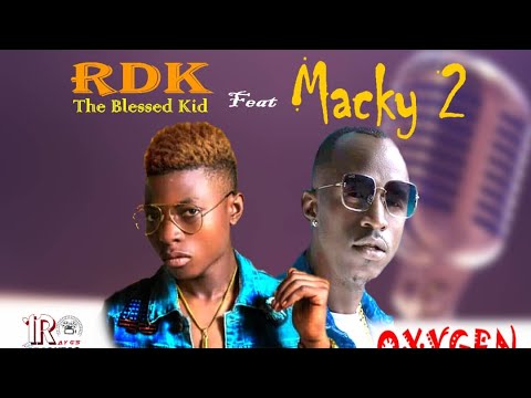 Macky 2 ft Rdk the Blessedkid - My Oxygen (Official Audio)