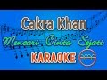 Cakra Khan - Mencari Cinta Sejati (Karaoke Lirik Chord) by GMusic
