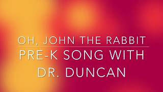 Oh, John the Rabbit