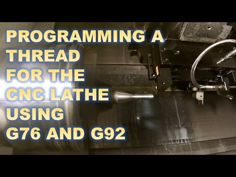 CNC LATHE PROGRAMMING - SINGLE POINT THREADING