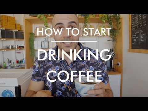 How to Start Drinking Coffee? If you hate coffee but want to like it, watch this video.