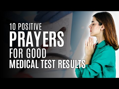 10 Positive Prayers for Good Medical Test Results