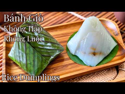 Quick Breakfast – No Steaming! Soft & Silky Rice Dumplings (Bánh Giò)