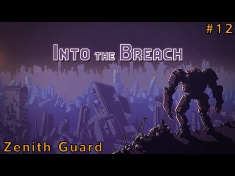 Let's Play: Into the Breach - Zenith Guard, Island #3