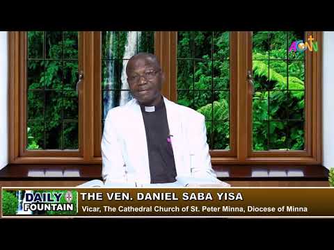 DAILY FOUNTAIN DEVOTIONAL GUIDE FOR 28 OCTOBER 2020 - THE VEN. DANIEL SABA YISA