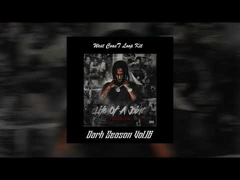 "FREE" Dark West Coast Loop Kit Vol.16 - "Dark Season" | R3 Da Chilliman, S5, Drakeo the Ruler